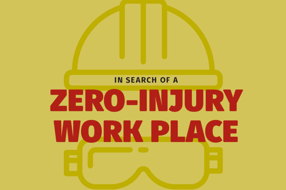 In Search of a Zero-Injury Work Place 5 PP19 4 Web FeatureJob1