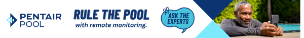 Ask the Experts: How Can the Pentair Pool App Make Pool Closing Season Easier? 2 july ask the experts 600 x 75 1